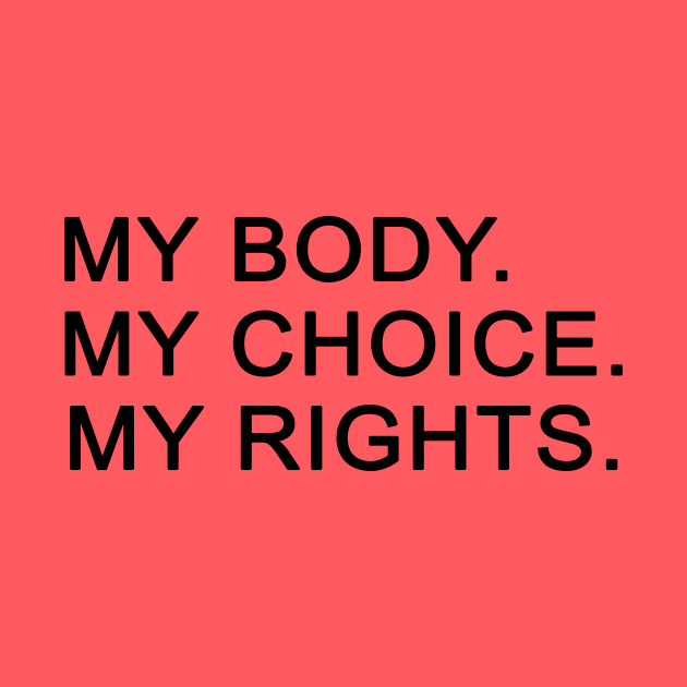 women gif idea 2020 : my body my choice my rights by flooky