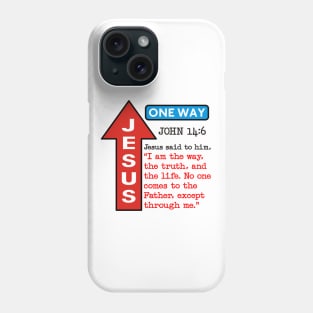 JESUS ONE WAY Phone Case