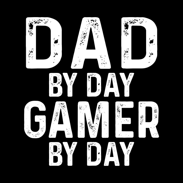 Gamer Dad Gifts, Gift for Gamer Dad Shirt, Dad by Day, Gamer by Night, Funny Gift for Dad from Wife, Fathers Day Gift, Birthday Gift for Dad by CoApparel