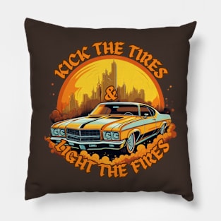 Kick the Tires and Light the Fires Vintage Muscle Car Pillow