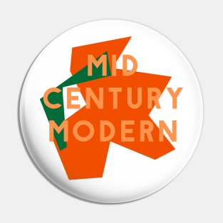 Mid Century Modern Pin