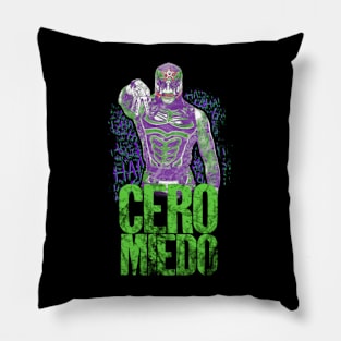 Why So Cero Miedo Pillow