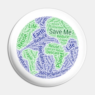 Save The Planet Word Cloud Art Save Me Pin