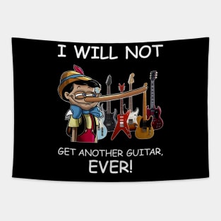 I Will Not Get Another Guitar Ever Tapestry