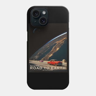 ROAD TO EARTH POSTCARD. Phone Case