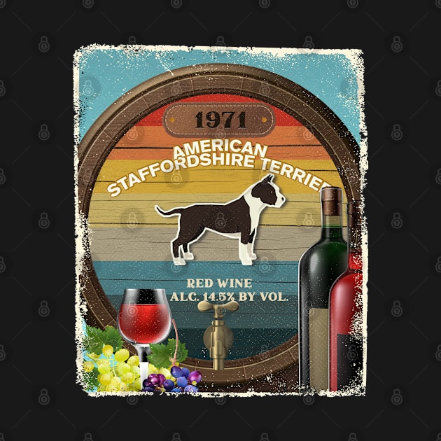 American Staffordshire Terrier Gift- American Staffordshire Terrier Wine Design for American Staffordshire Terrier Lovers by StudioElla