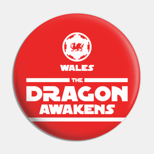Wales Rugby - The Dragon Awakens Pin