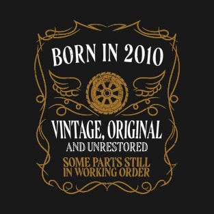 Born in 2010 T-Shirt