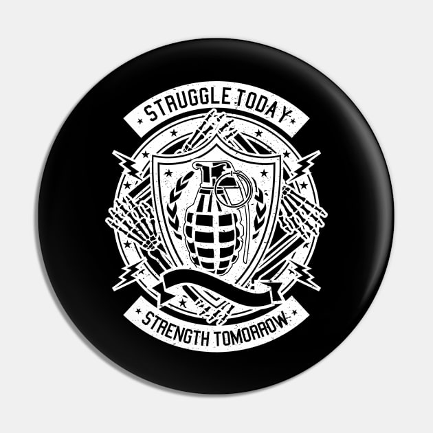 Struggle Today Strength Tomorrow Pin by Rebus28