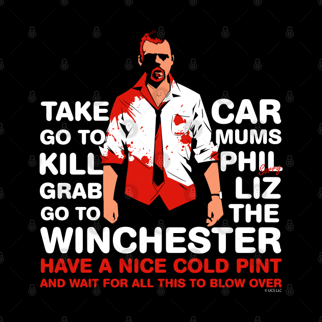 Shaun of the Dead - Go to the Winchester and wait for all this to Blow Over v2 by Meta Cortex