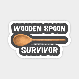 Wooden Spoon Survivor Magnet