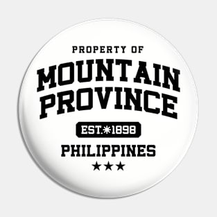 Mountain Province - Property of the Philippines Shirt Pin