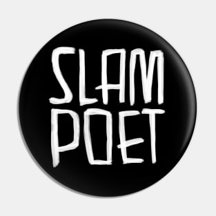 Poetry Slam, Slam Poet, Poetry Slammer Pin