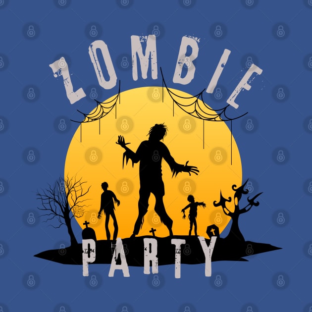 funny sayings zombie party day by Wifspin