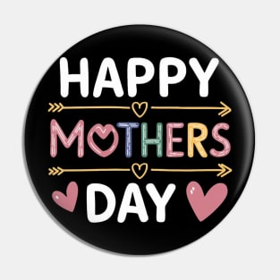 Mother's Day My loving mother Pin