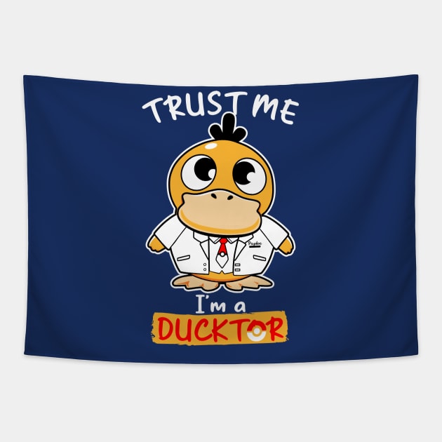 Trust me I'm a Ducktor Tapestry by inkonfiremx