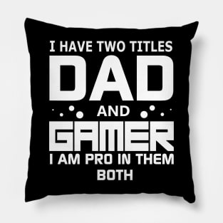 gamer dad Pillow