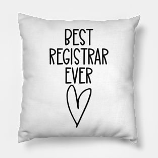 Best Registrar Ever Pillow