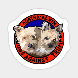 DOGS AGAINST TRUMP - AGATHA & ALVIN Magnet