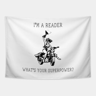 I'm A Reader What's Your Superpower? Tapestry