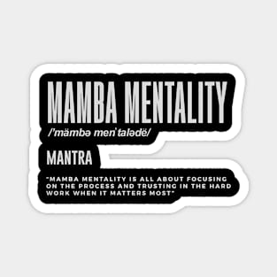 Mamba tality Motivational Quote Inspirational Magnet