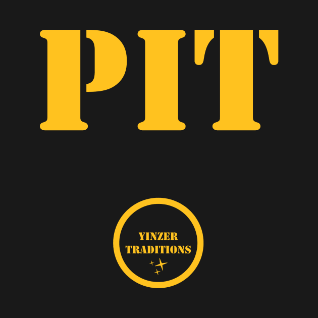 Gold PIT by YinzerTraditions