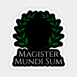 Magister Mundi Sum - Master Of The Universe - Latin Magnet