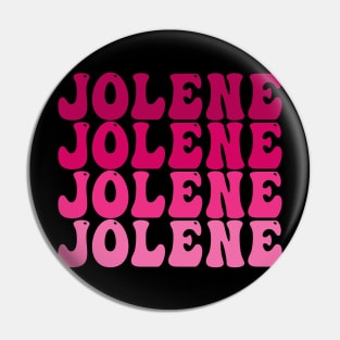 Jolene, Jolene, Jolene, Joleeeene Pin