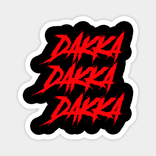 Dakka Magnet