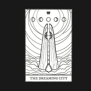 The Dreaming City T-Shirt