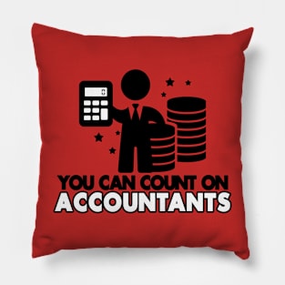 Funny Accountant Slogan Meme Gift For Accountants Pillow