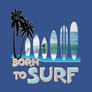 Born To Surf Surfboard shapes and palm trees T-Shirt