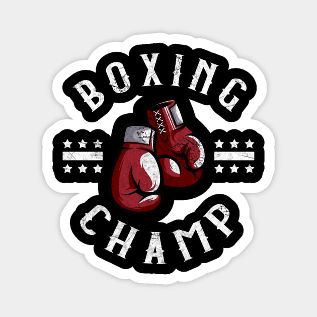 Boxing Champ Box Sports Martial Arts Fighter Magnet by Foxxy Merch