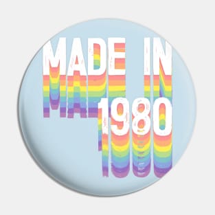 MADE IN 1980 / Birthday Typography Gift Design Pin