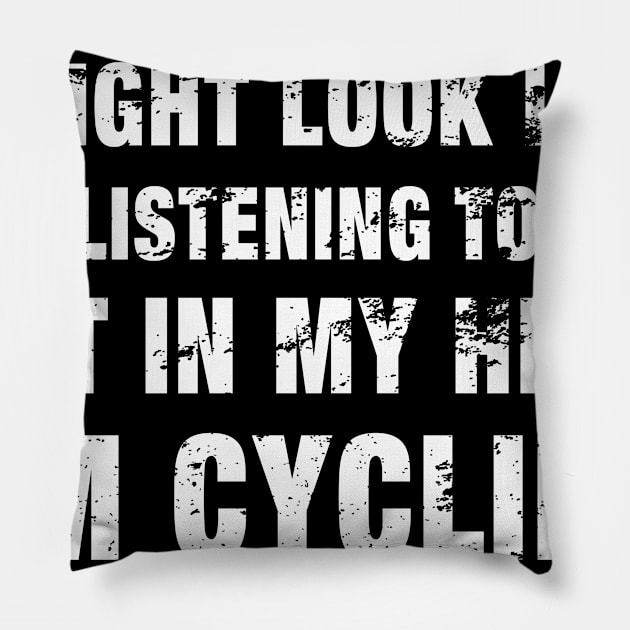 Funny Cycling print Distressed White Text graphic Pillow by merchlovers