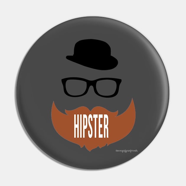 I'M A HIPSTER Pin by theenvyofyourfriends