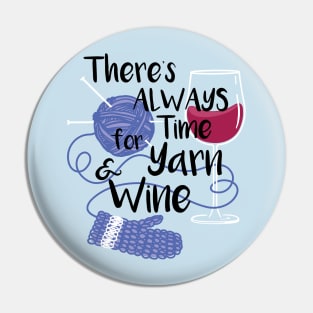 Yarn & Wine Time Pin