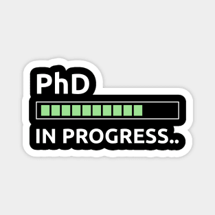 PhD in Progress Magnet