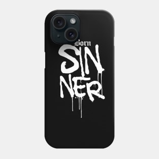 Born Sinner-white Phone Case