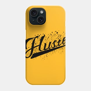 hustle Phone Case