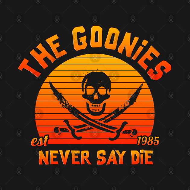 Disover The Goonies Never Say Die - The Goonies - T-Shirt