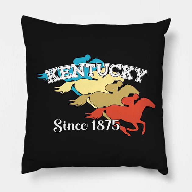 KENTUCKY HORSE RACE SINCE 1875 - HORSE RACE RETRO DESIGN Pillow by KathyNoNoise