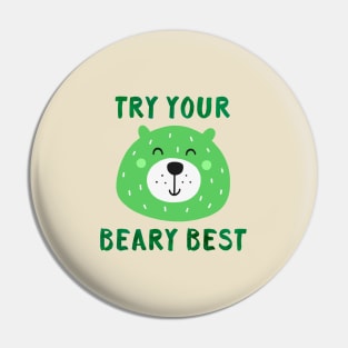 Try Your Beary Best - Elementary School Student Teacher Gift Pin