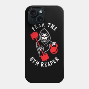 Fear The Gym Reaper Phone Case