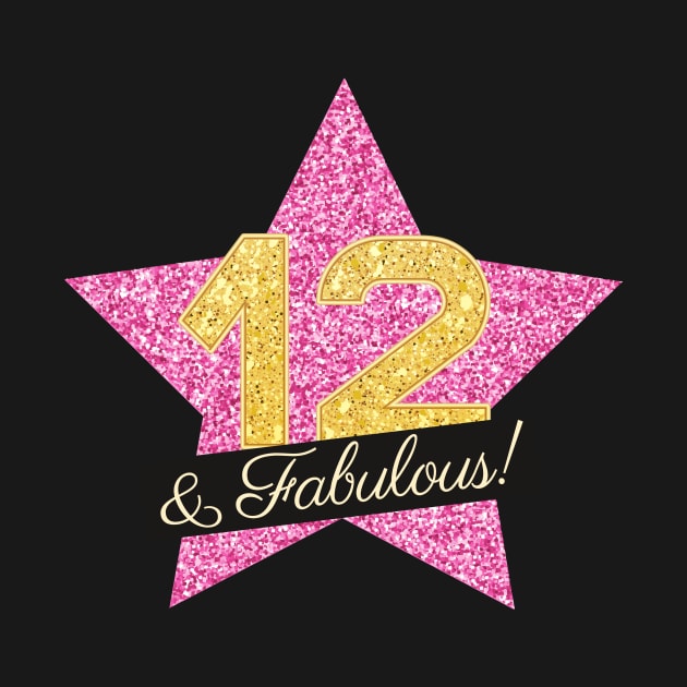 12th Birthday Gifts Women Fabulous - Pink Gold by BetterManufaktur