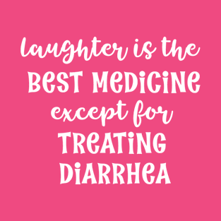 Nurse Nursing Humor Treating Diarrhea funny tee shirt T-Shirt