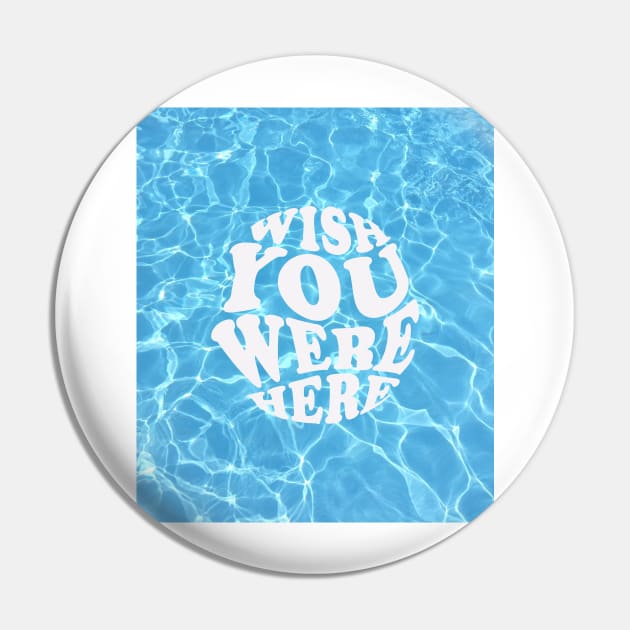 Wish You Were Here Pin by madiwestdal