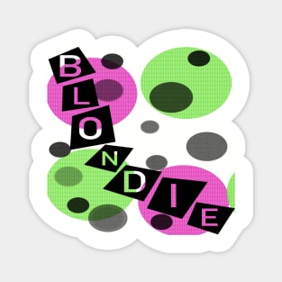 Blondie Magnet