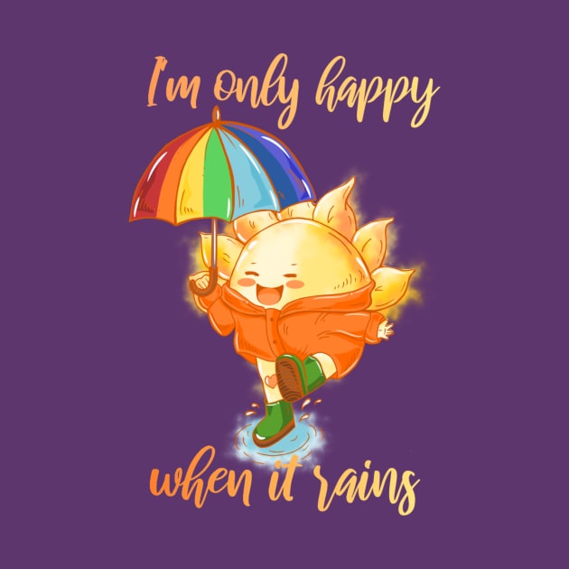 I'm only happy when it rains by ThaisMelo