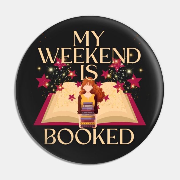My Weekend Is Booked Pin by The Sirens Podcast Store
